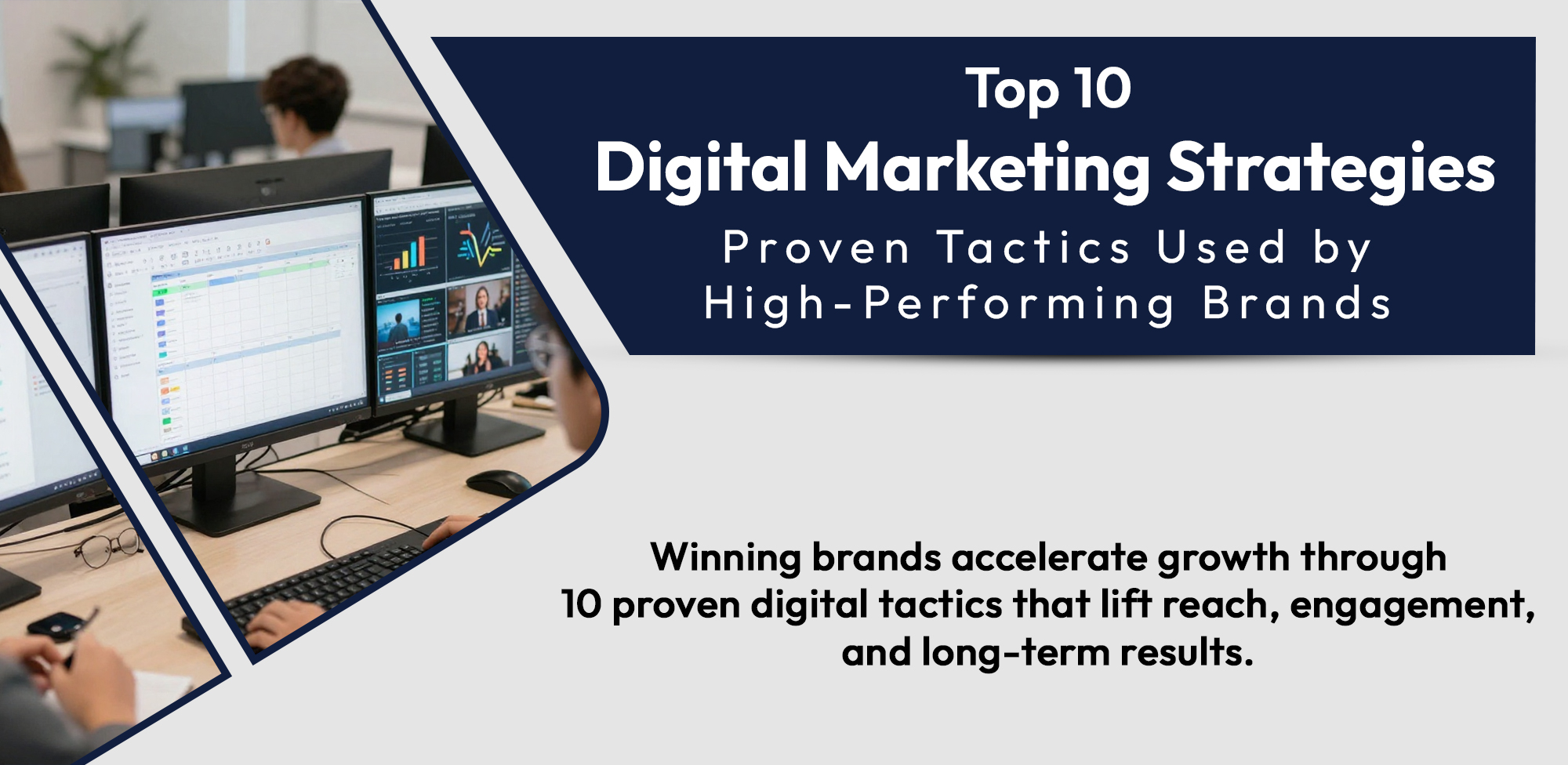 Top 10 Digital Marketing Strategies for High-Performing Brands - 2Easy IT